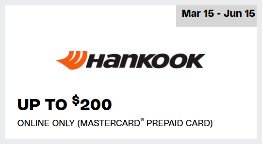 HANKOOK Tire Rebate – Up to $200 HANKOOK Tire Rebate – Up to $200